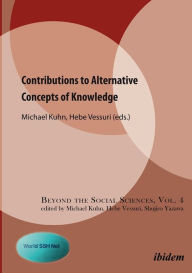 Title: Contributions to Alternative Concepts of Knowledge, Author: Michael Kuhn