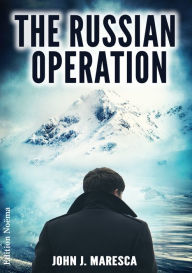 Title: The Russian Operation, Author: John J. Maresca