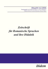 Title: Zeitschrift für Romanische Sprachen und ihre Didaktik (ZRomSD): Heft 14,2, Author: Christoph Bürgel