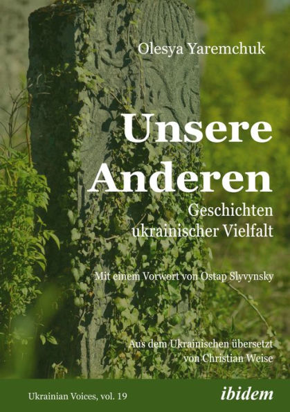 Unsere Anderen: Geschichten ukrainischer Vielfalt