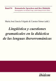 Title: Lingüística y cuestiones gramaticales en la didáctica de las lenguas iberorrománicas, Author: Andre Klump