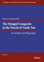 The Mongol Conquests in the Novels of Vasily Yan: An Intellectual Biography