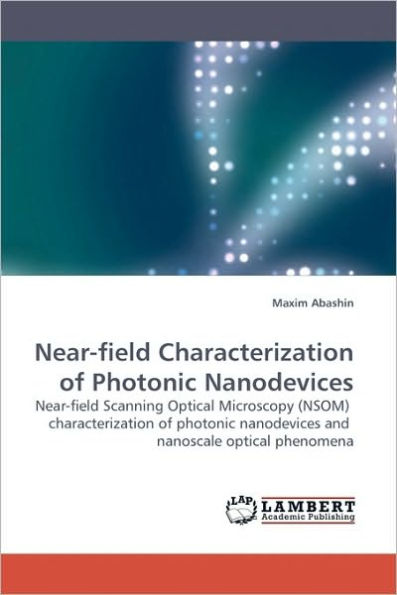 Near-Field Characterization of Photonic Nanodevices