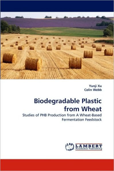 Biodegradable Plastic from Wheat