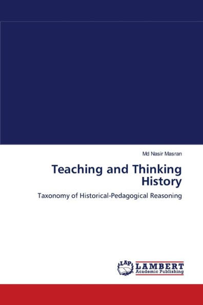 Teaching and Thinking History