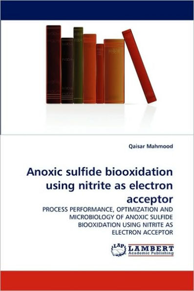 Anoxic sulfide biooxidation using nitrite as electron acceptor