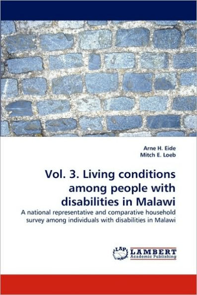 Vol. 3. Living conditions among people with disabilities in Malawi