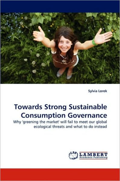 Towards Strong Sustainable Consumption Governance
