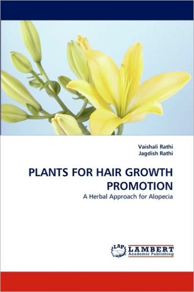 PLANTS FOR HAIR GROWTH PROMOTION