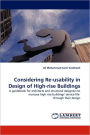 Considering Re-Usability in Design of High-Rise Buildings