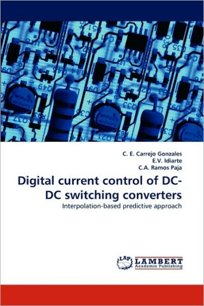 Digital Current Control of DC-DC Switching Converters