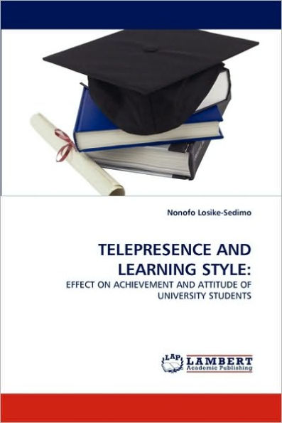 TELEPRESENCE AND LEARNING STYLE