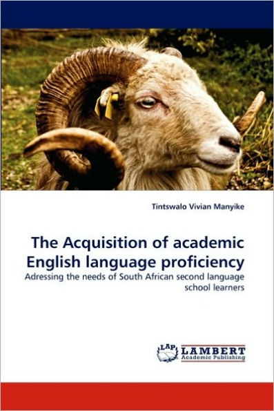 The Acquisition of Academic English Language Proficiency