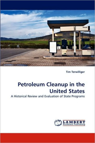 Petroleum Cleanup in the United States