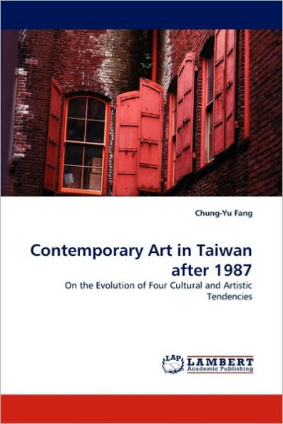 Contemporary Art in Taiwan after 1987