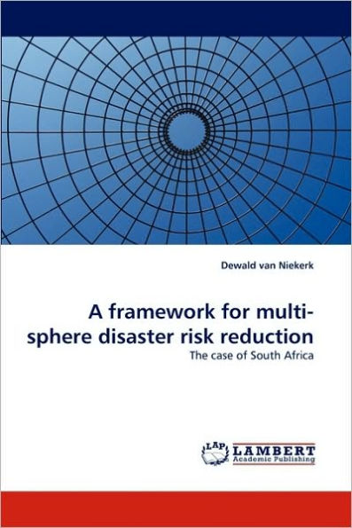 A framework for multi-sphere disaster risk reduction