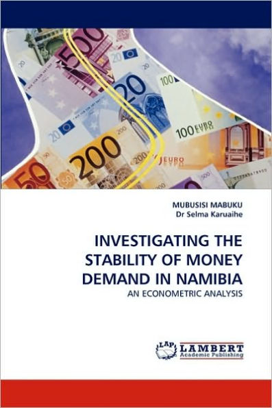 Investigating the Stability of Money Demand in Namibia