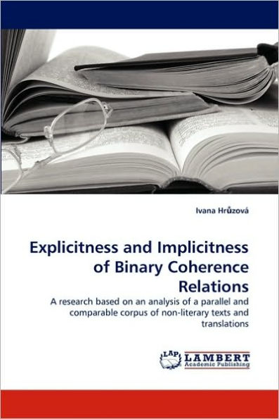 Explicitness and Implicitness of Binary Coherence Relations