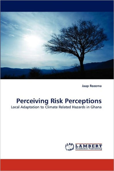 Perceiving Risk Perceptions