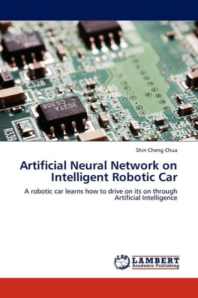 Artificial Neural Network on Intelligent Robotic Car