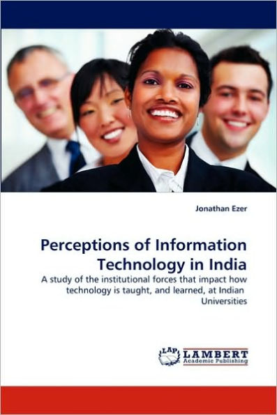 Perceptions of Information Technology in India