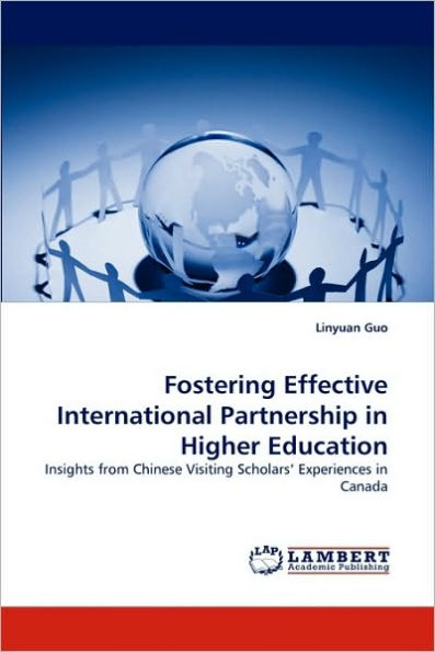 Fostering Effective International Partnership in Higher Education