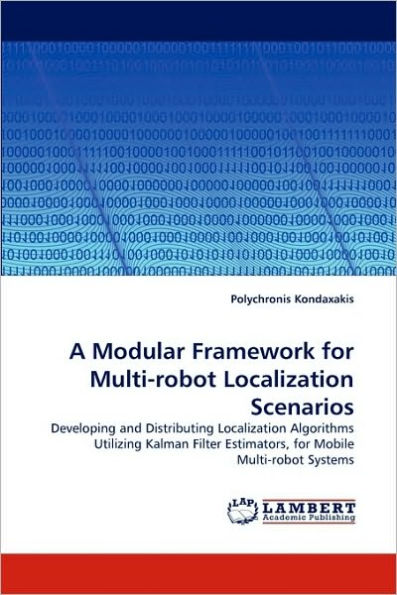 A Modular Framework for Multi-robot Localization Scenarios