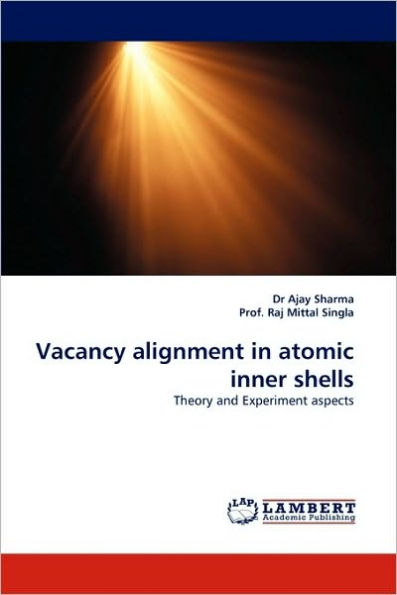 Vacancy Alignment in Atomic Inner Shells