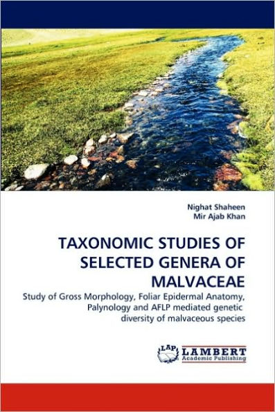 TAXONOMIC STUDIES OF SELECTED GENERA OF MALVACEAE