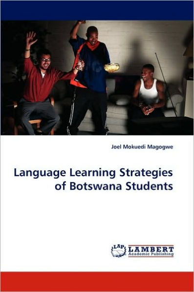 Language Learning Strategies of Botswana Students