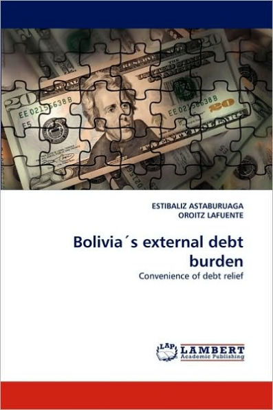 Bolivias External Debt Burden