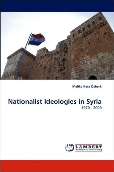 Nationalist Ideologies in Syria