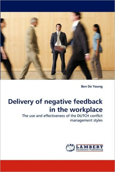 Delivery of negative feedback in the workplace