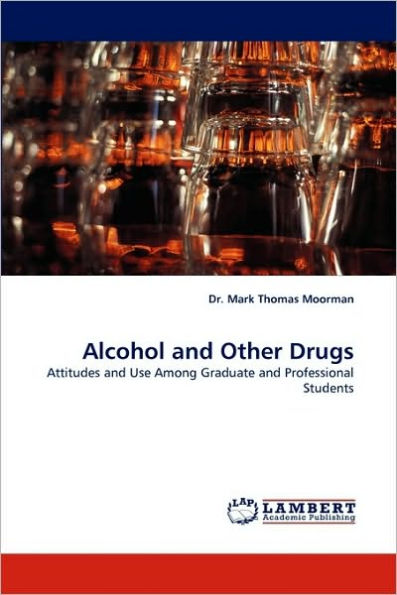 Alcohol and Other Drugs