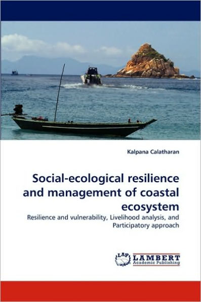 Social-ecological resilience and management of coastal ecosystem