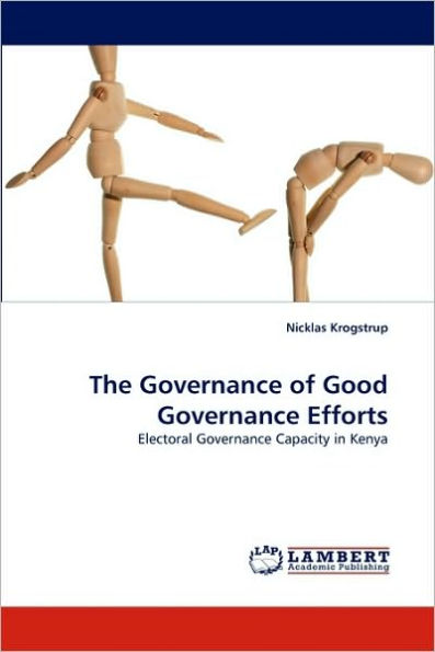 The Governance of Good Governance Efforts