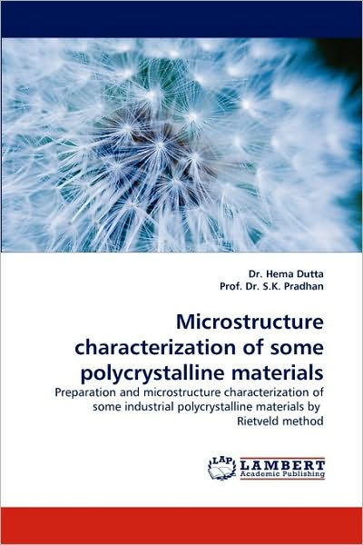 Microstructure Characterization of Some Polycrystalline Materials by ...