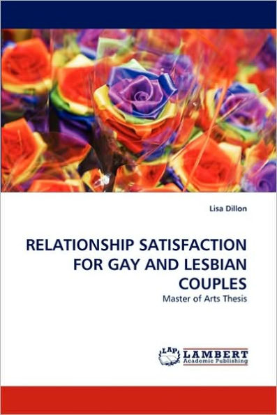 Relationship Satisfaction for Gay and Lesbian Couples