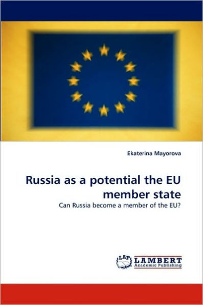 Russia as a Potential the Eu Member State