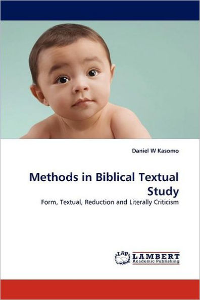Methods in Biblical Textual Study