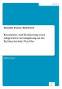 Konzeption und Realisierung einer integrierten Lernumgebung an der Fachhochschule Neu-Ulm