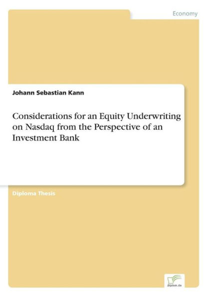 Considerations for an Equity Underwriting on Nasdaq from the Perspective of an Investment Bank