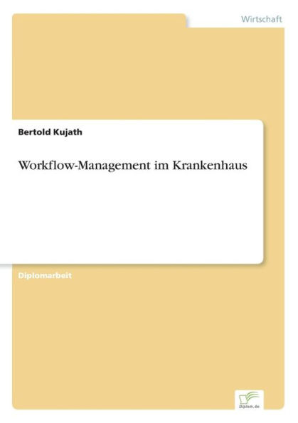 Workflow-Management im Krankenhaus