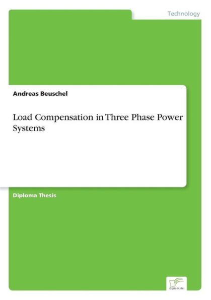 Load Compensation in Three Phase Power Systems