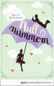 Title: Nullnummern: Roman, Author: Maria Beaumont