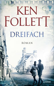 Title: Dreifach (Triple), Author: Ken Follett