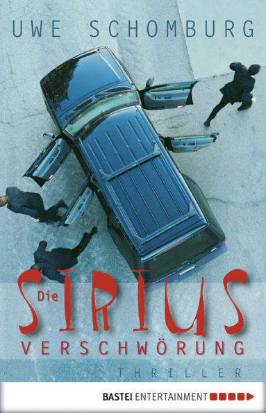 Die Sirius-Verschwörung: Thriller