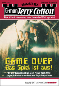 Title: Jerry Cotton - Folge 2161: Game Over - Das Spiel ist aus (Teil 1), Author: Jerry Cotton