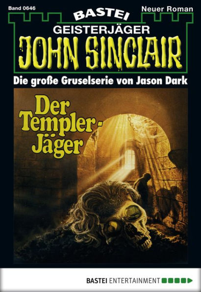 John Sinclair 646: Der Templer-Jäger
