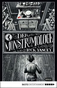 Title: Der Monstrumologe (The Monstrumologist), Author: Rick Yancey